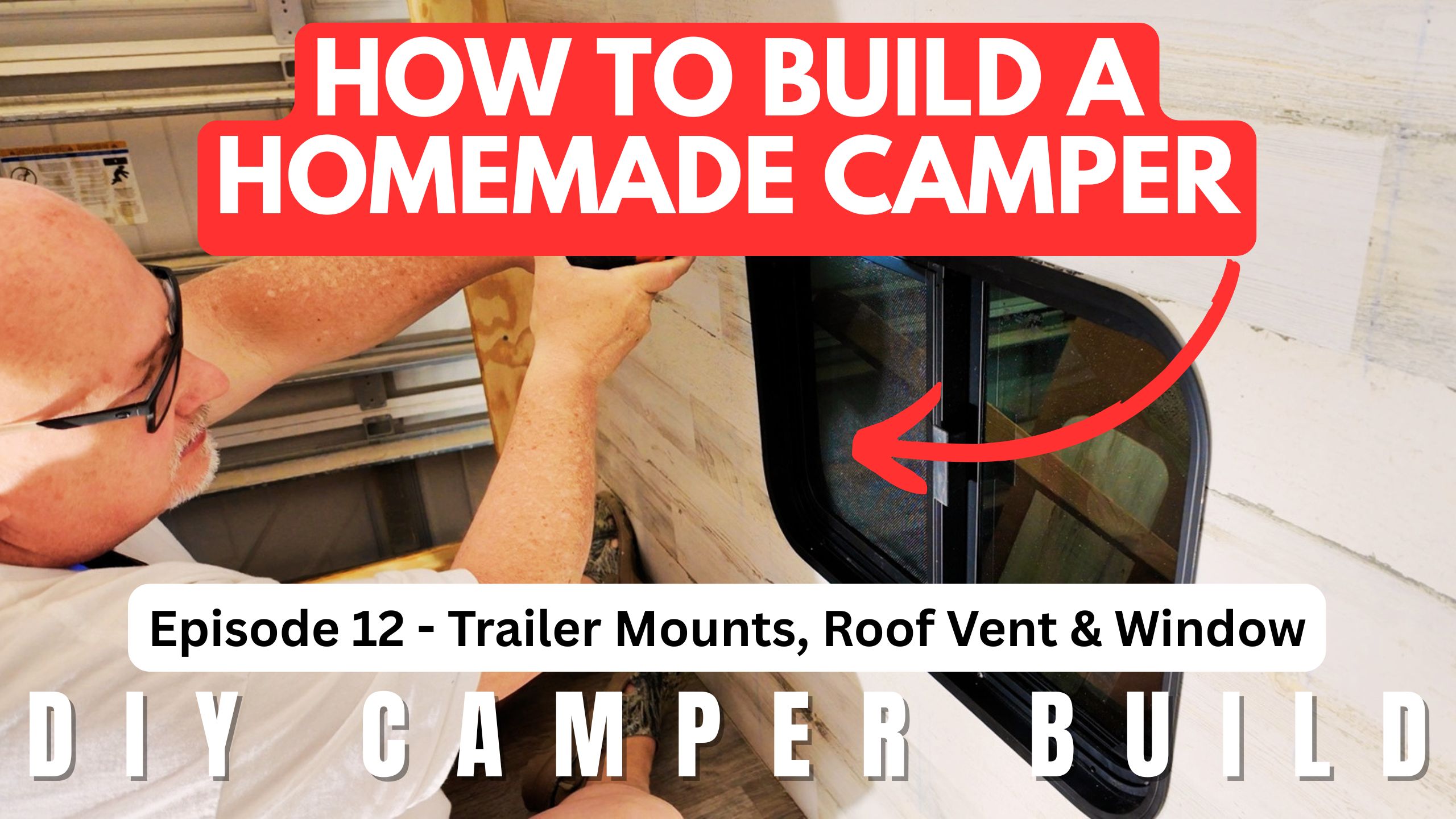 DIY camper roof vent and window installation